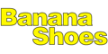 Banana Shoes Banana Shoes